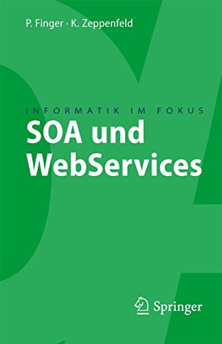 SOA und WebServices (Informatik im Fokus)