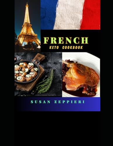 French Keto Cookbook von Independently published