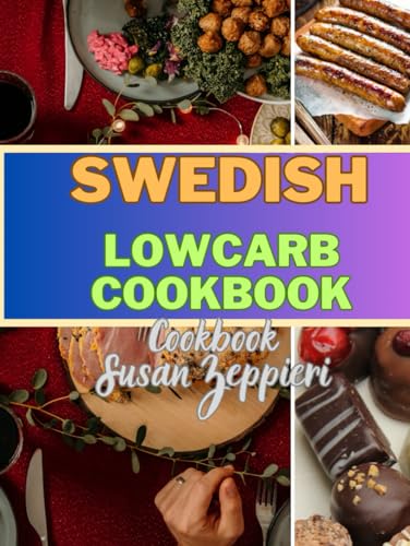 SWEDISH LOWCARB COOKBOOK von Independently published