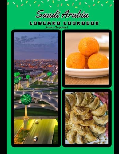 Saudi Arabia LOWCARB COOKBOOK von Independently published