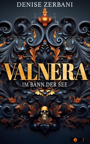 Valnera: Im Bann der See von Rebel Stories Verlag