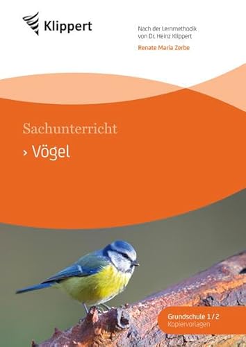 Vögel: Sachunterricht 1/2. Kopiervorlagen (1. und 2. Klasse)