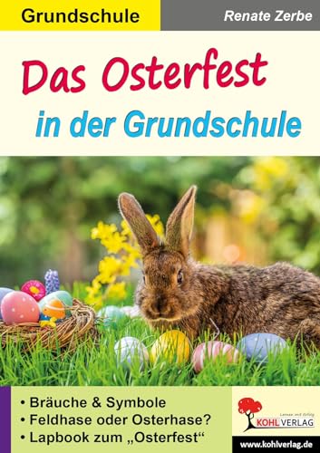 Das Osterfest in der Grundschule von KOHL VERLAG Der Verlag mit dem Baum