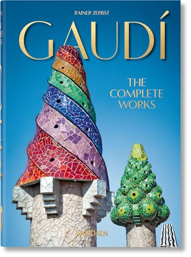 Gaudí. The Complete Works. 40th Ed.