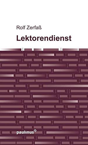 Lektorendienst: Fünfzehn Regeln für Lektoren und Vorbeter: 15 Regeln für Lektoren und Vorbeter Lektorendienst: Fünfzehn Regeln für Lektoren und Vorbeter: 15 Regeln für Lektoren und Vorbeter