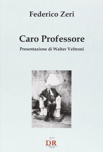 Caro professore (I dialoghi) von Di Renzo Editore
