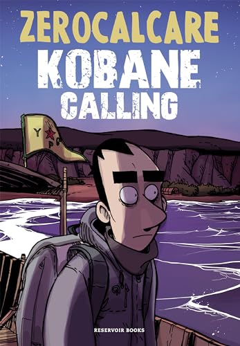 Kobane Calling (ed. actualizada) (Reservoir Gráfica) von RESERVOIR BOOKS