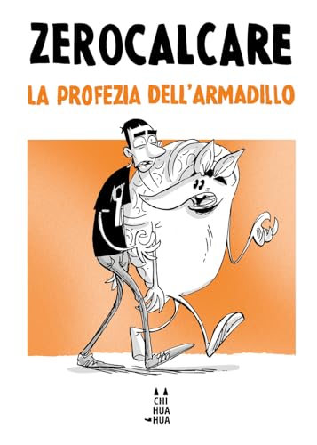 La profezia dell'armadillo (I Chihuahua) von Bao Publishing