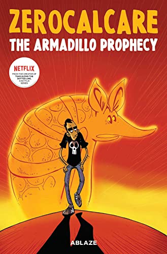 Zerocalcare's The Armadillo Prophecy von Ablaze