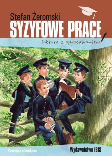 Syzyfowe prace lektura z opracowaniem von Ibis