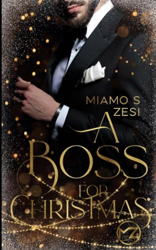 A Boss for Christmas (Boss Romane, Band 1) von Independently published