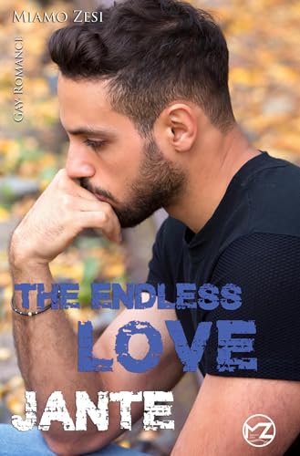 Jante: The endless love Jante: The endless love von tolino media