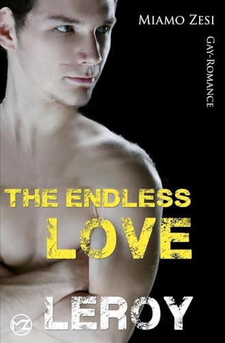 Leroy: The endless love Leroy: The endless love von tolino media