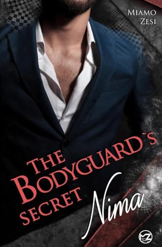 Nima: The Bodyguard´s Secret von tolino media