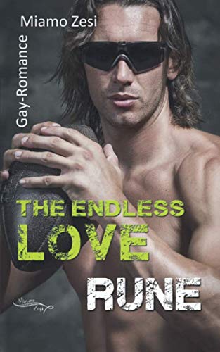 Rune: The endless love von Miamo Zesi