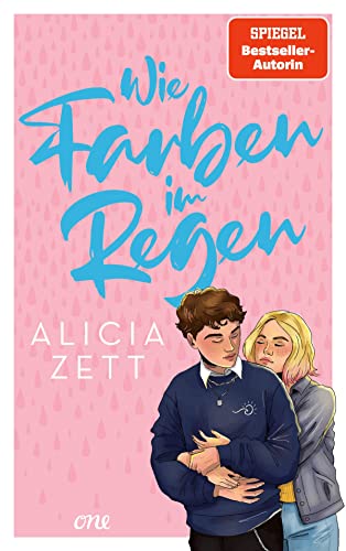 Wie Farben im Regen: Roman über queere Liebe und die Suche nach der eigenen Identität (Mit Charakterkarte exklusiv in der 1. Auflage!) (Liebe ist, Band 3)