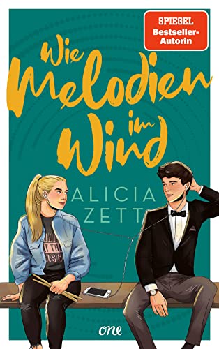 Wie Melodien im Wind: Friends-to-Lovers-Romance mit Internatssetting, royalen Vibes und ganz viel Musik (Band 2); ab 14 Jahre (Liebe ist, Band 2)