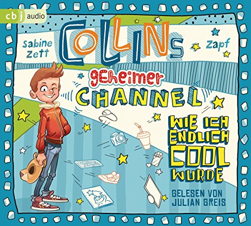 Collins geheimer Channel - Wie ich endlich cool wurde: .