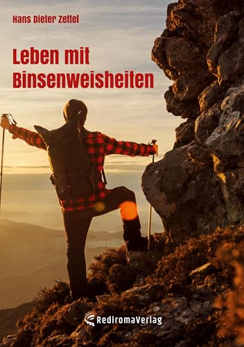 Leben mit Binsenweisheiten von Rediroma-Verlag