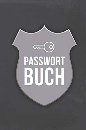 Passwort Buch: Übersichtliches Passwortbuch mit Register zum Verwalten von Passwörtern, Zugangsdaten und PINs