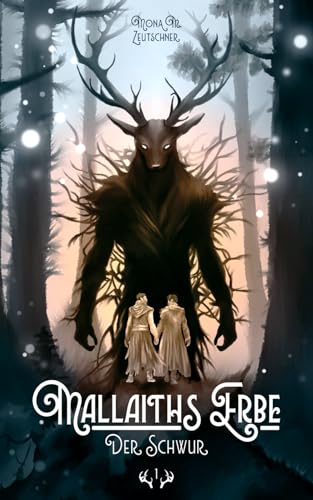 Der Schwur (Mallaiths Erbe, Band 1) von Independently published