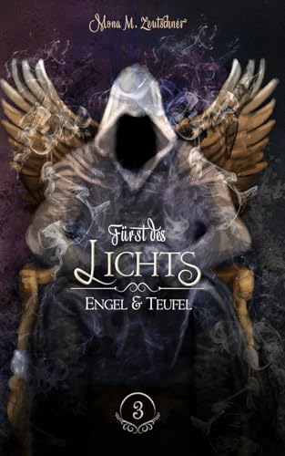 Fürst des Lichts (Engel & Teufel, Band 3) von Independently published