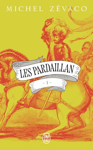 Les Pardaillan (1)