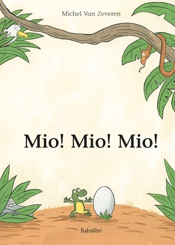 Mio! Mio! Mio! von BABALIBRI