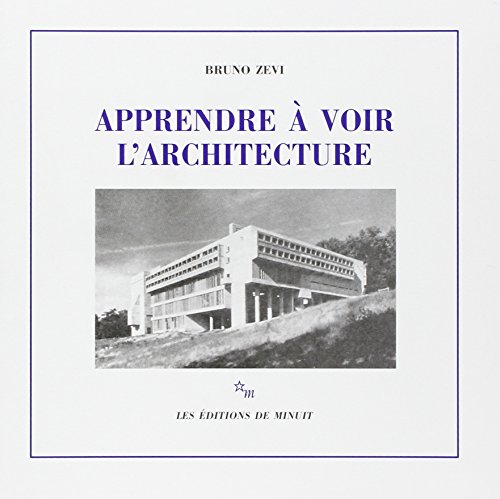 Apprendre à voir l'architecture von MINUIT