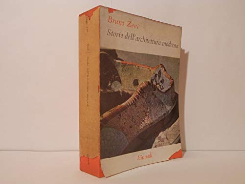 Storia dell'architettura moderna (Piccola biblioteca Einaudi. Nuova serie)