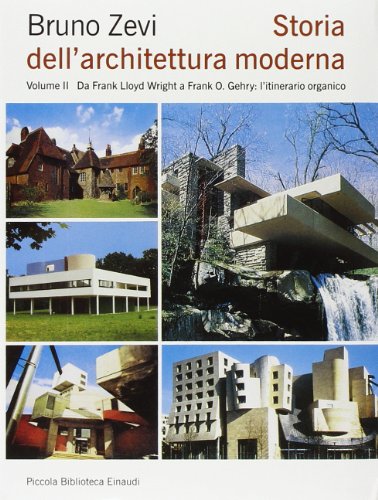 Storia dell'architettura moderna (Piccola biblioteca Einaudi. Nuova serie) von Einaudi