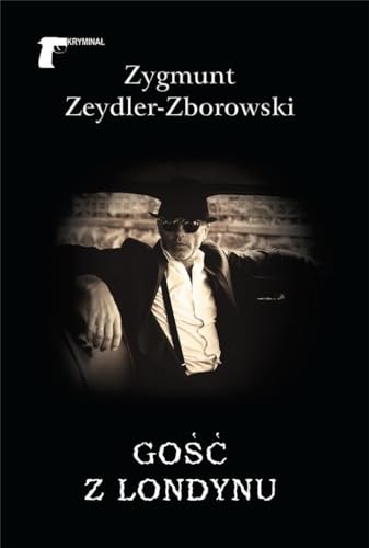 Gość z Londynu (KRYMINAŁ) von LTW