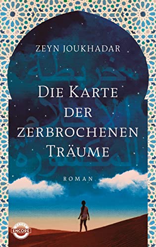 Die Karte der zerbrochenen Träume: Roman