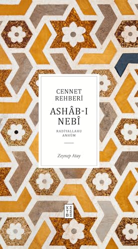 Cennet Rehberi (Ciltli): Ashab-ı Nebi von Ketebe Yayınları