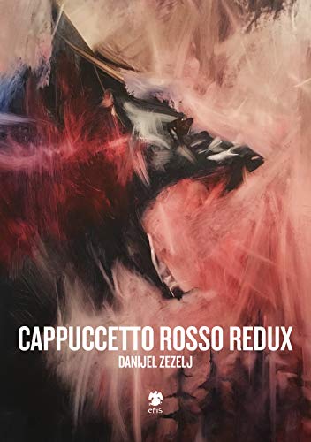 Cappuccetto Rosso redux (Kina) von Eris