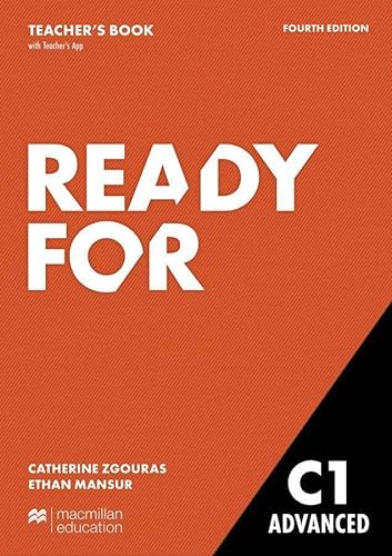 Ready for C1 Advanced: Fourth edition / Teacher’s Book with Digital Student's Book and App