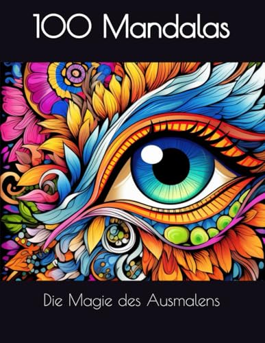 Mandalas - Die Magie der Vorstellung: Entspannung finden / Stress abbauen von Publishing Spot