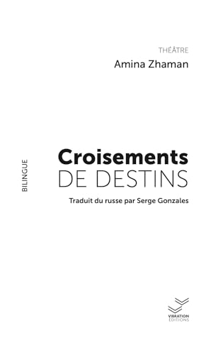 Croisements de destins von VIBRATION