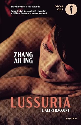 Lussuria e altri racconti (Oscar moderni. Cult) von Mondadori