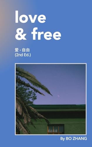 Love and Free (2nd Edition) von Blurb