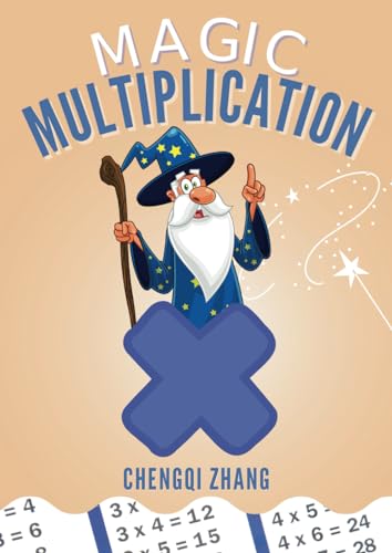 Magic Multiplication: Discover the Ultimate Formula for Fast Multiplication von Earnshaw Books