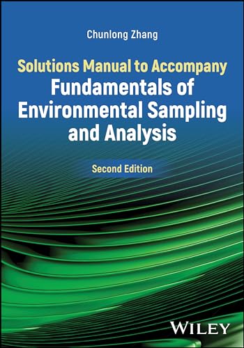 Fundamentals of Environmental Sampling and Analysis