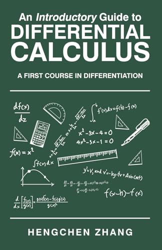 An Introductory Guide to Differential Calculus: A First Course in Differentiation von Clark & Mackay