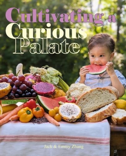 Cultivating a Curious Palate