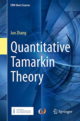 Quantitative Tamarkin Theory (CRM Short Courses) von Springer