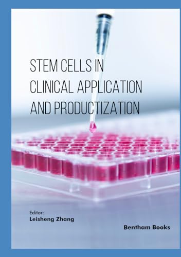 Stem Cells in Clinical Application and Productization von Bentham Science Publishers