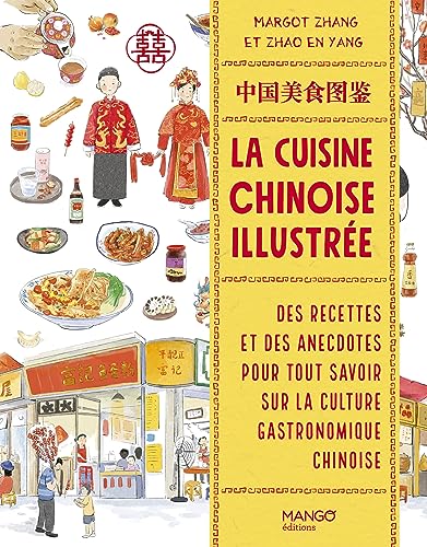 La cuisine chinoise illustrée von MANGO