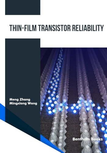 Thin-Film Transistor Reliability von Bentham Science Publishers