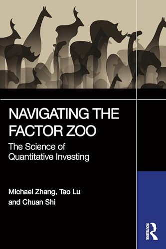 Navigating the Factor Zoo: The Science of Quantitative Investing von Penguin