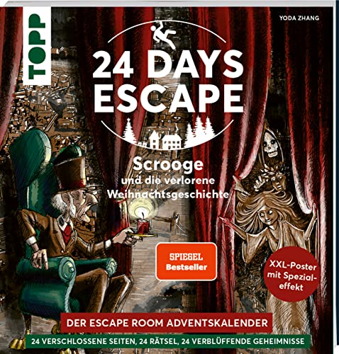 24 DAYS ESCAPE – Der Escape Room Adventskalender: Scrooge und die verlorene Weihnachtsgeschichte.: 24 verschlossene Rätselseiten und XXL-Poster mit Spezialeffekt.
